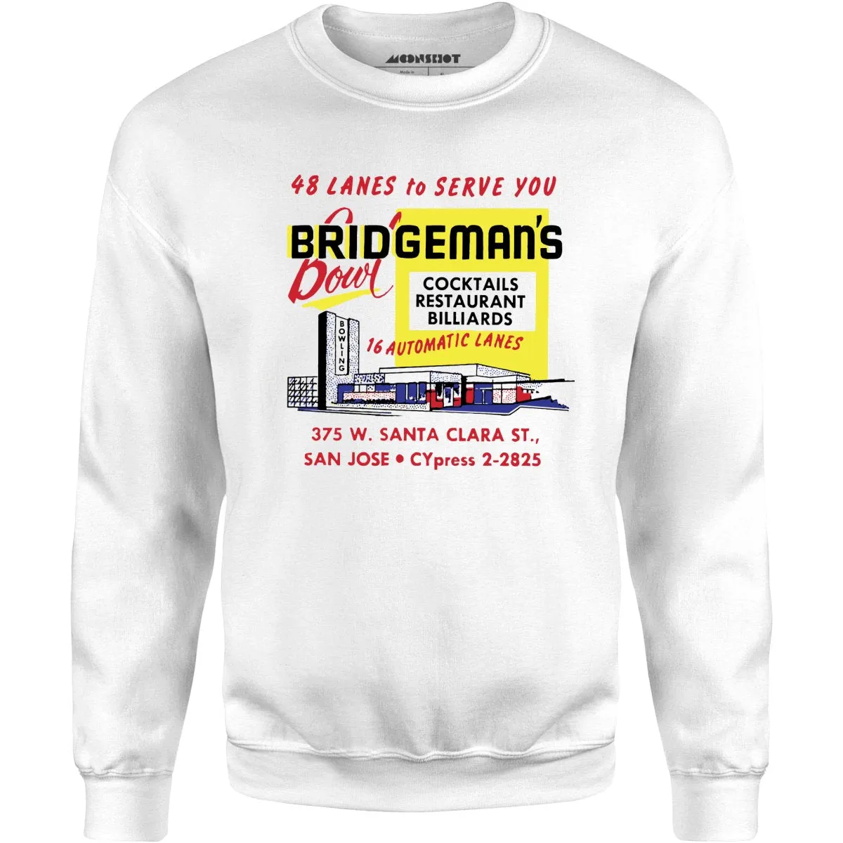 Bridgeman's Bowl - San Jose, CA - Vintage Bowling Alley - Unisex Sweatshirt