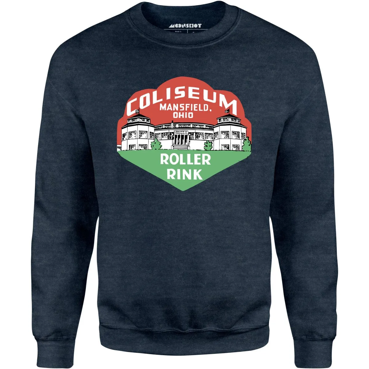 Coliseum - Mansfield, OH - Vintage Roller Rink - Unisex Sweatshirt