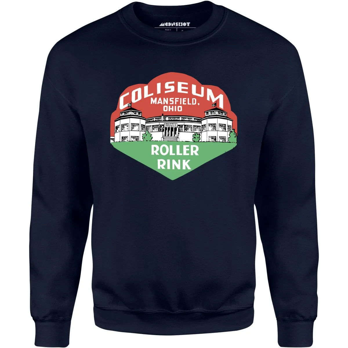 Coliseum - Mansfield, OH - Vintage Roller Rink - Unisex Sweatshirt