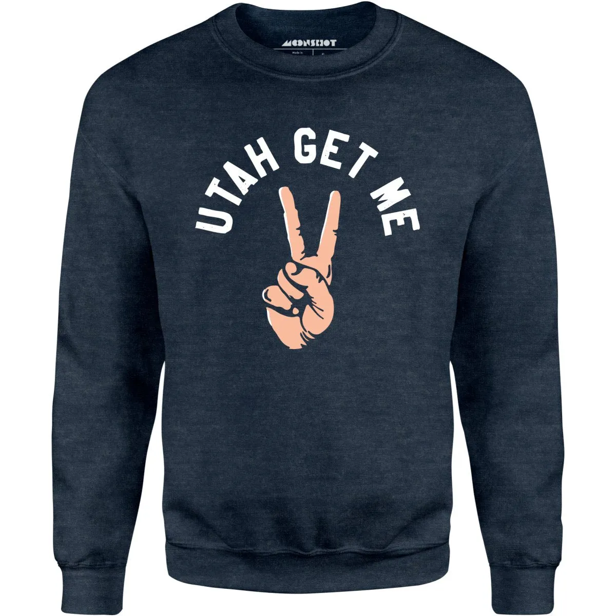 Utah Get Me Two - Unisex Sweatshirt